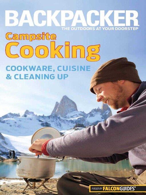 Title details for Backpacker Magazine's Campsite Cooking by Molly Absolon - Available